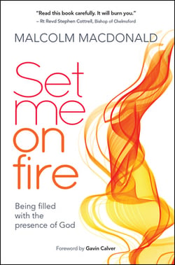 Set Me on Fire|Malcolm MacDonald
