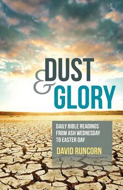 Dust and Glory|David Runcorn