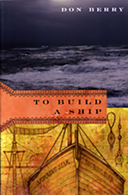 To Build a Ship|Don Berry