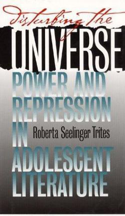 Disturbing the Universe|Roberta S. Trites