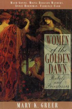 Women of the Golden Dawn|Mary K. Greer