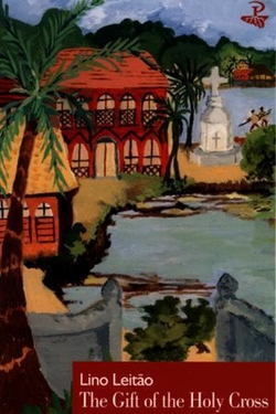 The Gift of the Holy Cross|Lino Leitão