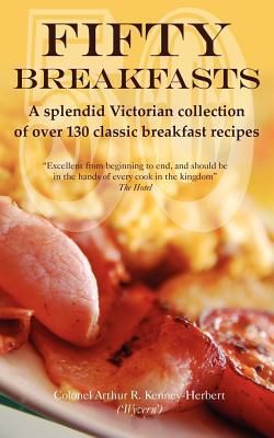 Fifty Breakfasts|Arthur Kenney-Herbert