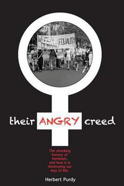 Their Angry Creed|Herbert Purdy