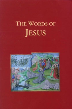 The Words of Jesus|Axios Press
