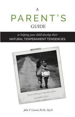 A Parent's Guide|John T. Cocoris