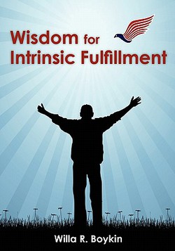 Wisdom for Intrinsic Fulfillment|Yvette S. Boykin-Butler