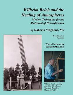 Wilhelm Reich and the Healing of Atmospheres|Roberto Maglione