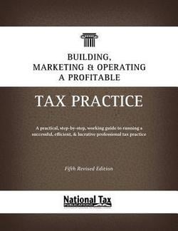 Building, Marketing, & Operating a Profitable Tax Practice|National Tax