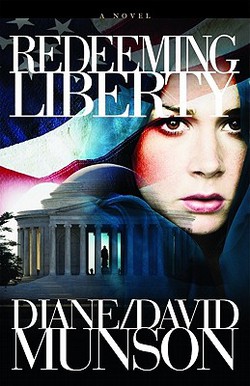 Redeeming Liberty|Diane And David Munson