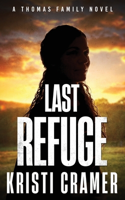 Last Refuge|Kristi Cramer