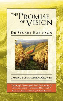 The Promise of Vision|Stuart Robinson
