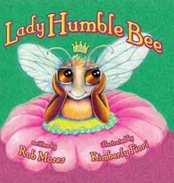 Lady Humble Bee|Rob Moses