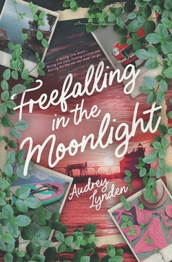 Freefalling in the Moonlight|Audrey Lynden