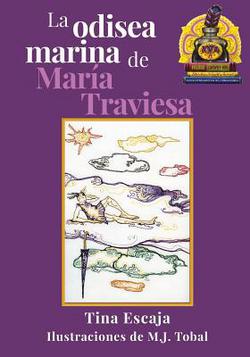 La odisea marina de María Traviesa|Tina Escaja
