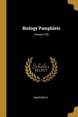 Biology Pamphlets|Anonymous