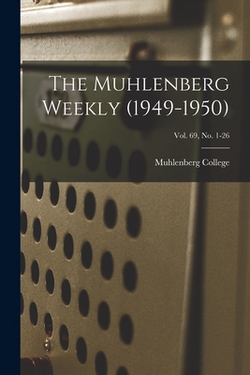 The Muhlenberg Weekly (1949-1950)|Muhlenberg College