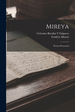 Mireya|Frédéric Mistral