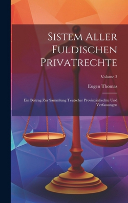 Sistem Aller Fuldischen Privatrechte|Eugen Thomas