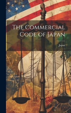 The Commercial Code of Japan|Japan