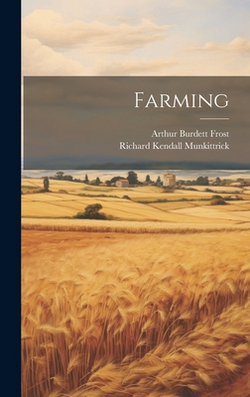 Farming|Arthur Burdett Frost