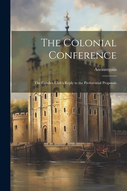 The Colonial Conference|Anonmyous