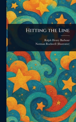 Hitting the Line|Ralph Henry Barbour