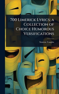 700 Limerick Lyrics|Stanton Vaughn