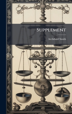 Supplement|Archibald Smith