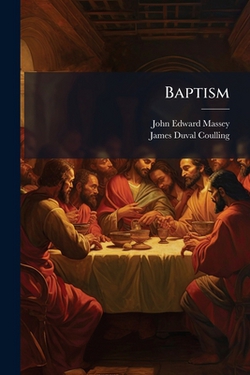Baptism|John Edward Massey