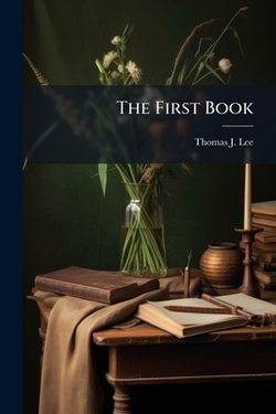 The First Book|Thomas J. Lee