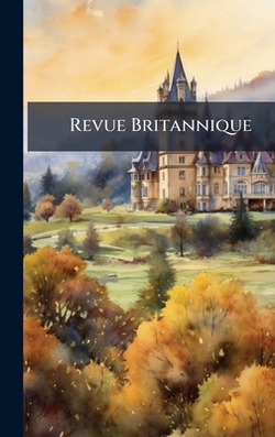Revue Britannique|Anonymous