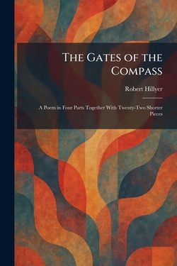 The Gates of the Compass|Robert Hillyer