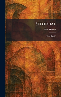 Stendhal|Paul Hazard