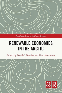 Renewable Economies in the Arctic|David C. Natcher