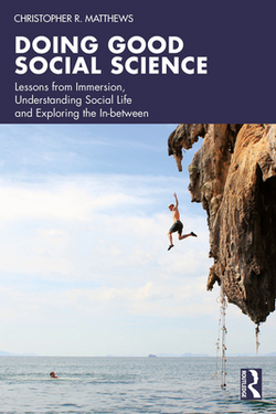 Doing Good Social Science|Christopher R. Matthews