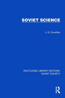 Soviet Science|J. G. Crowther