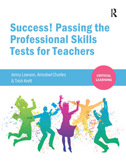 Success! Passing the Professional Skills Tests for Teachers|Jenny Lawson