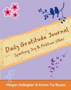 Daily Gratitude Journal - Sparking Joy & Positive Vibes|Megan Gallagher