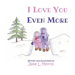 I Love You Even More|Jane Morris