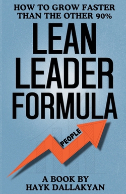 Lean Leader Formula - People|Hayk Dallakyan
