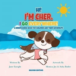 Hi! I'm Cher. I Go Everywhere!|Jane Enright