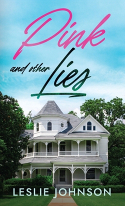 PINK and Other Lies|Leslie Johnson