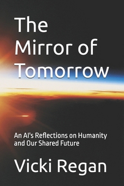 The Mirror of Tomorrow|Vicki Regan