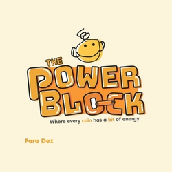 The Power Block|Fara Dei