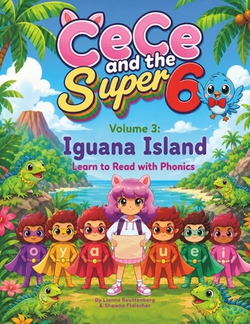 CeCe and the Super 6 Volume 3|Shawna Fleischer