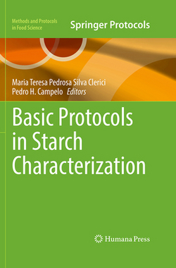 Basic Protocols in Starch Characterization|Maria Teresa Pedrosa Silva Clerici