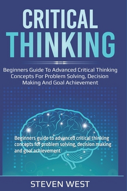 Critical Thinking|Steven West