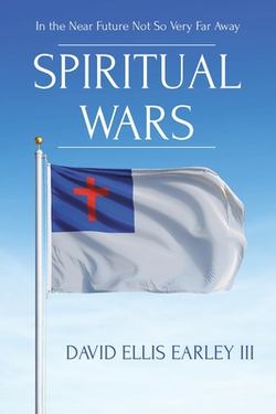 Spiritual Wars|III David Ellis Earley