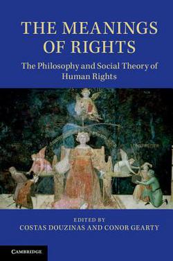 The Meanings of Rights|Costas Douzinas